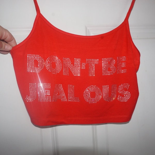 Rhinestone Paris Hilton Don't Be Jealous Top