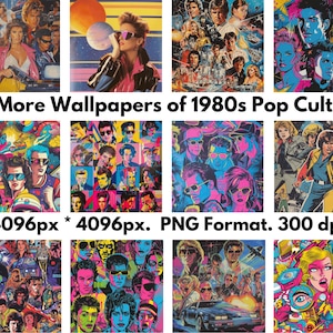 May include: A collection of 12 digital wallpapers featuring vibrant pop art illustrations inspired by 1980s pop culture. The images showcase retro themes, neon colors, and iconic imagery. The text on the image reads: "12 More Wallpapers of 1980s Pop Culture 4096px * 4096px. PNG Format. 300 dpi."