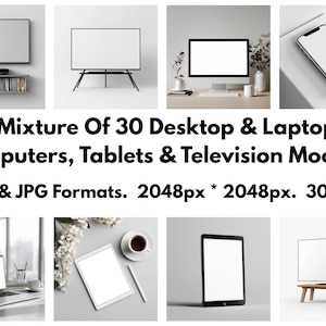 May include: A collection of mockups featuring various digital devices, including televisions, desktop computers, laptops, tablets, and a smartphone. The image includes the text "Mixture Of 30 Desktop & Laptop Computers, Tablets & Television Mockups."