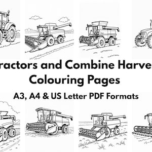 May include: Black and white line drawings of tractors and combine harvesters. The image includes the text "20 Tractors and Combine Harvesters Colouring Pages A3, A4 & US Letter PDF Formats".