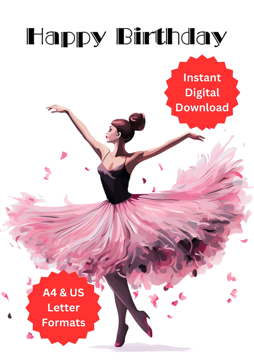 Printable Ballerina Birthday Card - A4 + 8.5" * 11" PDF &amp; PNG Formats ...