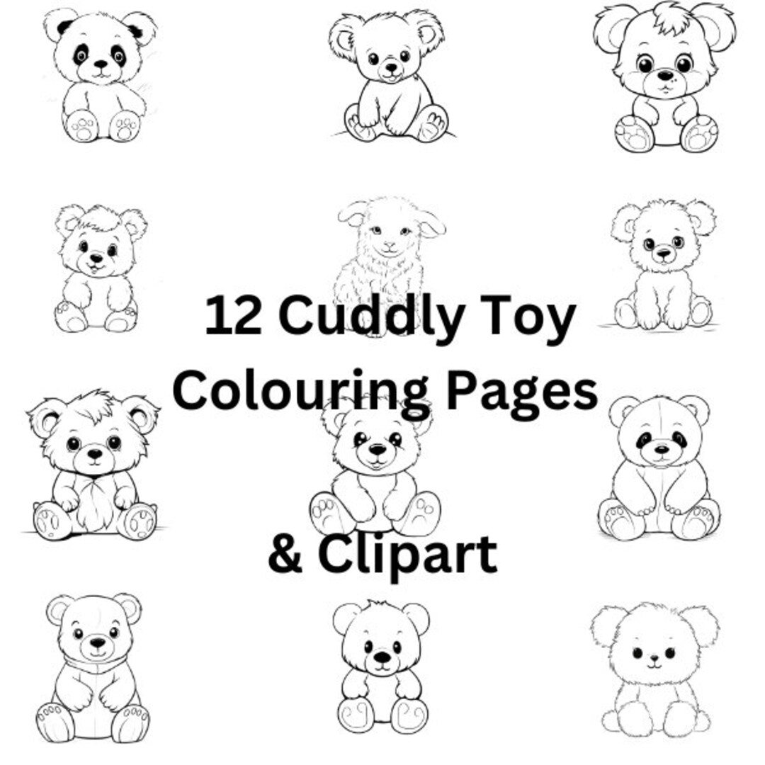 12 Cuddly Toys Colouring Pages Clipart Etsy
