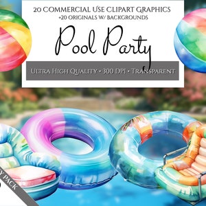 May include: A set of 40 watercolor illustrations of pool party items, including inflatable rings, a lounge chair, and beach balls. The illustrations are in a variety of colors, including blue, green, yellow, and orange. The text "Pool Party" is written in a whimsical font.