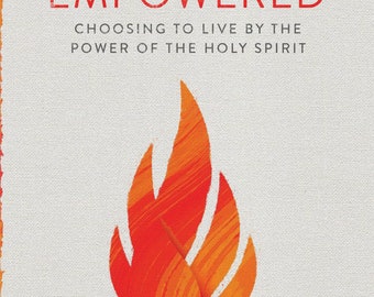 Empowered (BOOK 4) | CORE4 | Bible Study | Discipleship | Discipleship Resource | Holy Spirit Resource | Bible Resource