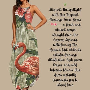 Tropical Flamingo Maxi Dress Green Botanical Summer Dress with Hibiscus Flowers Sleeveless Vacation Sundress The Harbor Edit Women&#39;s Attire