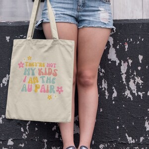 Sac fourre-tout en toile de coton pour fille au pair Cadeau amusant pour un jeune au pair Cadeau de bienvenue pour un jeune au pair