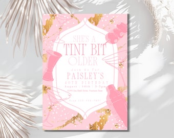 Editable woman’s 40th birthday invite . Tini bit older theme martini Cheers to 40 party printable Forty and fabulous invitation template