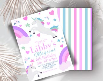 May include: A white invitation with a unicorn theme. The invitation includes the text "Libby's Magical 6th Birthday" with a rainbow, stars, and hearts. The back of the invitation has vertical stripes in pink, blue, and white.