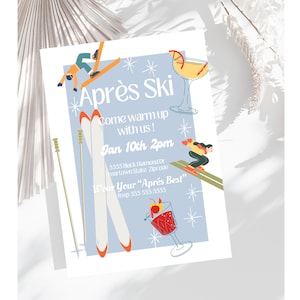 Editable apres ski party birthday invite Retro ski party, cabin birthday , winter wonderland party ski bunny ski lodge invitation template