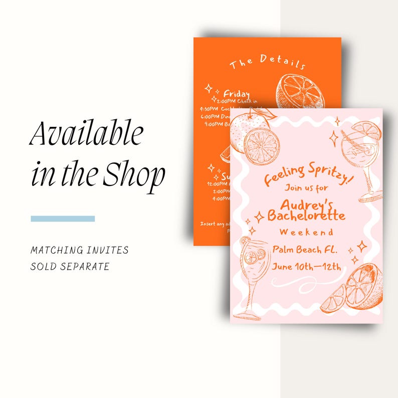 Peut inclure: Deux cartons d'invitation avec des arri&egrave;re-plans orange et rose. La carte orange indique &laquo;&nbsp;Les d&eacute;tails&nbsp;&raquo; et comprend les heures de l'&eacute;v&eacute;nement. La carte rose dit &laquo;&nbsp;Feeling Spritzy!&nbsp;&raquo; et invite les invit&eacute;s au week-end d'enterrement de vie de jeune fille d'Audrey &agrave; Palm Beach, FL, du 10 au 12 juin.