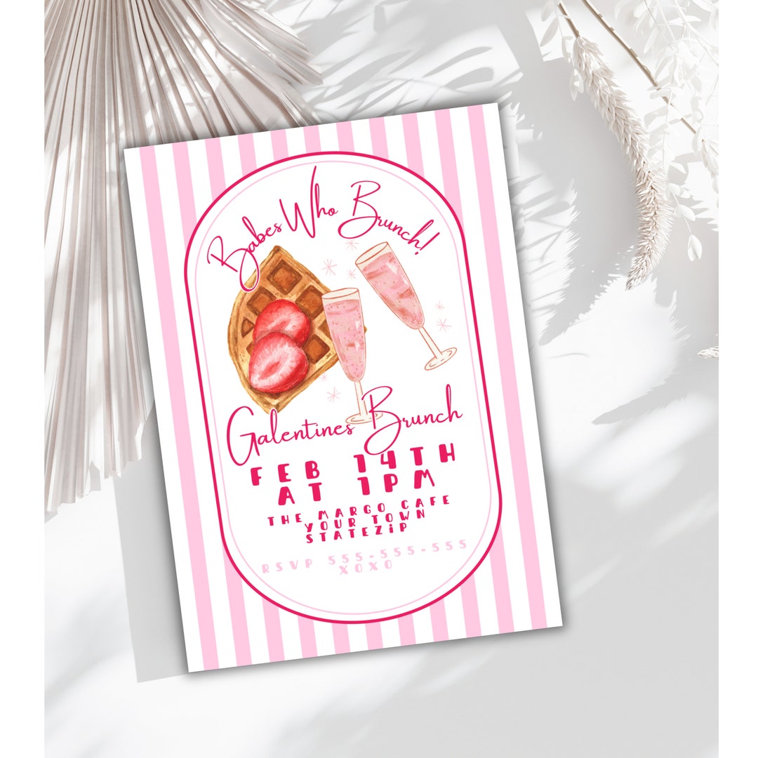 Editable Galentines Babes Who Brunch Invites, Waffle and Champagne ...