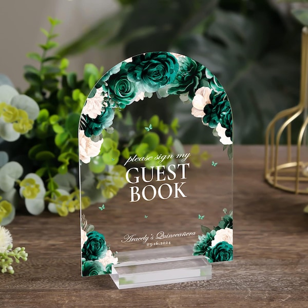 Guest Book Acrylic Quinceañera Sign Emerald Green | Arch please sign my guestbook clear sign mis quince años sweet sixteen, debut