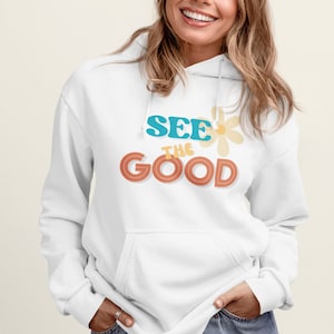 Sehen Sie den guten Retro-Hoodie, Unisex, schwere Mischung, Frauen-Kapuzen-Sweatshirt, Geschenk für sie, positive Vibes, Oversize-Stil