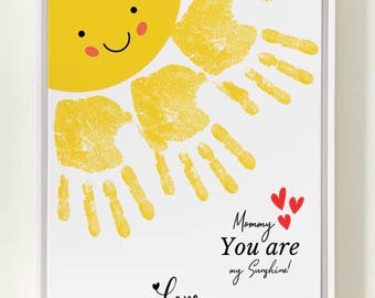 Mommy You Are My Sunshine Handprints Card: Mother's Day Keepsake