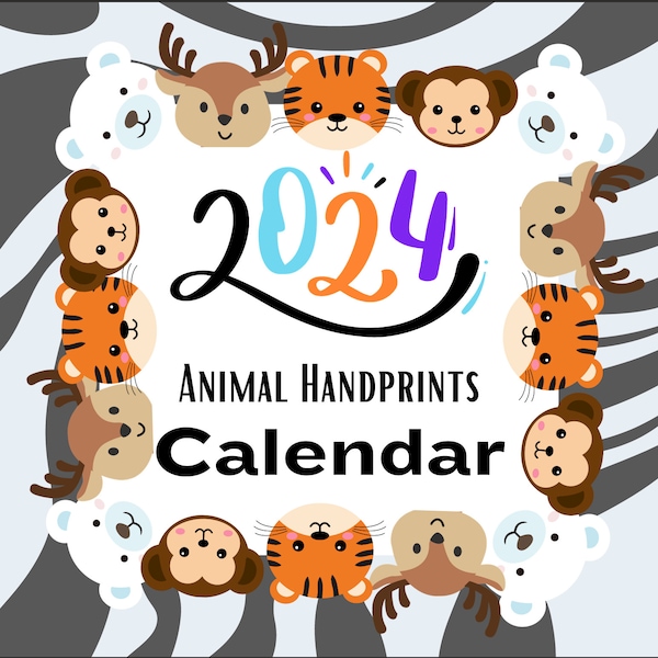 2024 Handprint Calendar, Animals Handprint Calendar, Art Craft / DIY Gift, Toddler Preschoolers Daycare Kinder Activity Memory Keepsake
