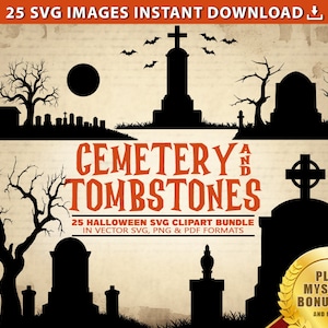CEMETERY SVG Graveyard SVG Halloween svg Bundle 25 Clipart Scary Spooky Tombstone Clipart Graphic Cut Files Commercial Use, Instant Download