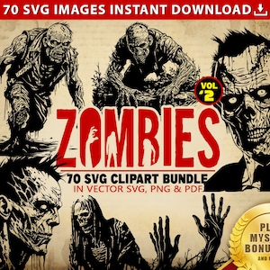 ZOMBIES Halloween SVG Bundle Volume #2, 70 Clipart Images Vector SVG Files, Pdf & Transparent Png Graphics Spooky Halloween Zombie Clipart