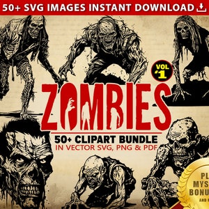 ZOMBIE SVG Halloween Bundle Vol #1 50+ Clipart Images Vector SVG Files, Pdf & Transparent Png Graphics Halloween Svg Zombies Clipart Art