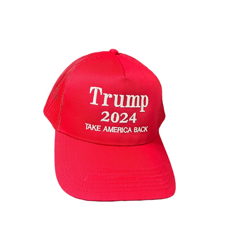May include: Red mesh trucker hat with white embroidered text that reads "Trump 2024 Take America Back."