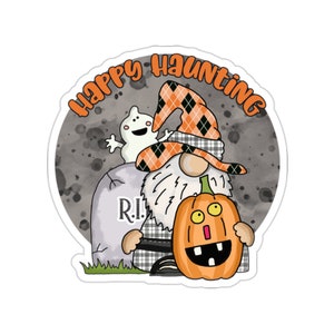 Happy Haunting Vinyl Sticker, Halloween Gnomes, Planners, Journaling, Scrapbooking, Bullet Journals, Laptop Decal, Water Bottle Sticker