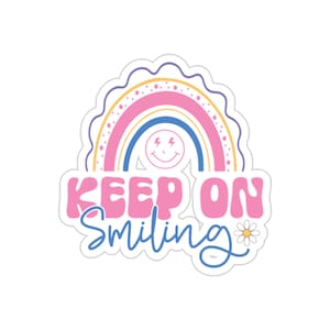 Adesivo arco-íris continue sorrindo, adesivo para copo, decalque, adesivo para laptop, adesivo para garrafa de água, sorriso retrô, adesivo inspirador, positivo