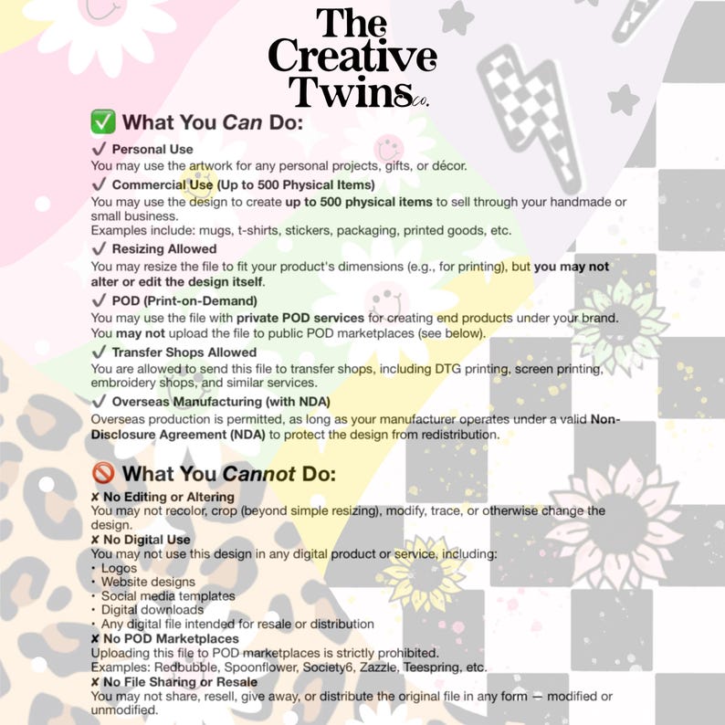 May include: A white and pink graphic with the text "The Creative Twins" at the top. The image details what is allowed and not allowed when using the design, including personal and commercial use, resizing, and print-on-demand services.