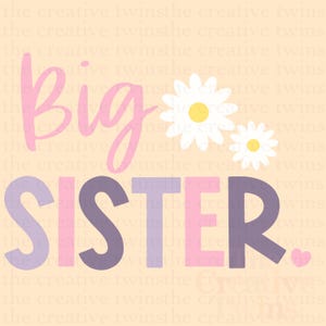 Big Sister Daisy PNG digital design  | Daisy | digital download