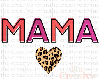 Op de afbeelding: Roze en rode omrande letters die "MAMA" spellen met een luipaardprint hart eronder.