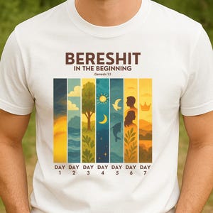 Creation Week T-Shirt | 7 Days of Creation | Bible Verse Shirt | Christian Faith Shirt | Genesis 1 T-Shirt | Spiritual Inspirational Apparel