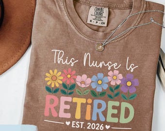 Retirement Nurse Shirt, Gift for Retiring RN, Officially Discharged Nurse Retirement Sweatshirt, Retired Nurse Est 2026 Retired Nursing Gift