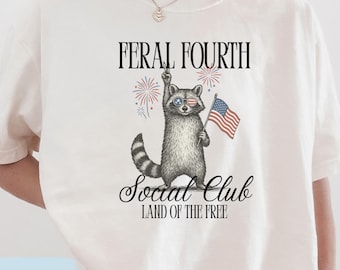Comfort Colors Feral Raccoon July 4th TShirt, Feral Fourth Shirt for Memorial Day, Land of the Free Shirt Fourth of July, Animal July 4 Tee