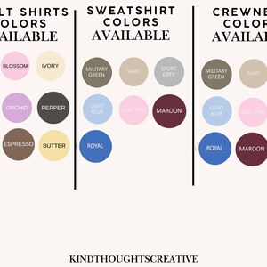 May include: A graphic displaying color options for adult shirts, sweatshirts, and crewnecks. Colors include light green, blossom, ivory, blue jean, orchid, pepper, terracotta, espresso, butter, military green, sand, sport grey, light blue, light pink, maroon, royal, and gold.