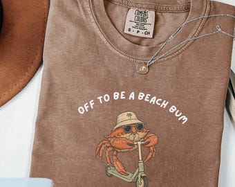 Comfort Colors Beach Bum Shirt for Summer, Funny Crab Beach Lover Shirt, Coastal Trendy Beach Tee, Summer Apparel for Women, Cute Summer Tee