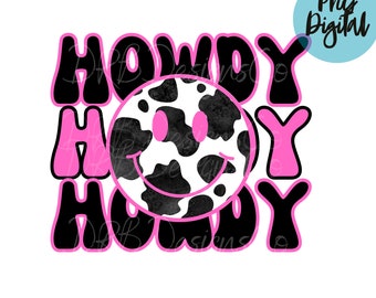 Howdy Smile Face PNG Western Cowgirl Pink Cow Print PNG Sublimation Digital Design Printable