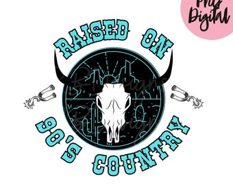 Raised on 90s Country Music PNG Cow Skull Western PNG