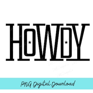 Howdy Star Western Font Lettering PNG Digital Download Printable Sublimation Design