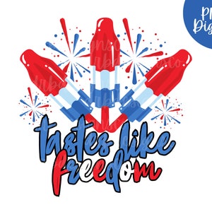 Tastes Like Freedom USA Bomb Popsicles Fun Kids PNG Sublimation Digital Download