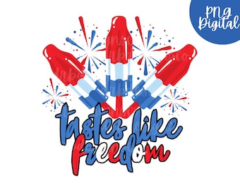 Tastes Like Freedom USA Bomb Popsicles Fun Kids PNG Sublimation Digital Download