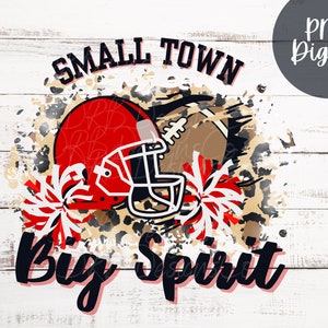 Kleine Stadt Großer Geist Rot PNG Schule Stolz PNG Fußballspiel Sublimation Design Pep Rally Digital
