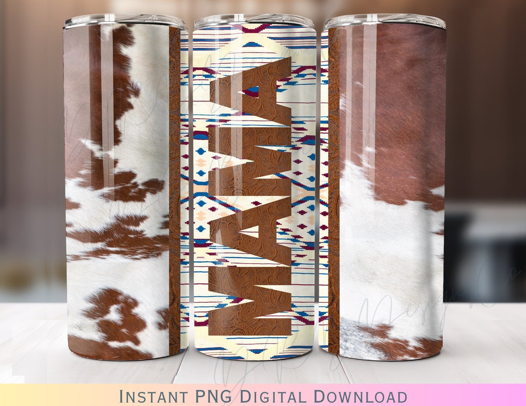 Western Mama Cowhide and Aztec 20 Oz Skinny Tumbler Wrap PNG Digital ...