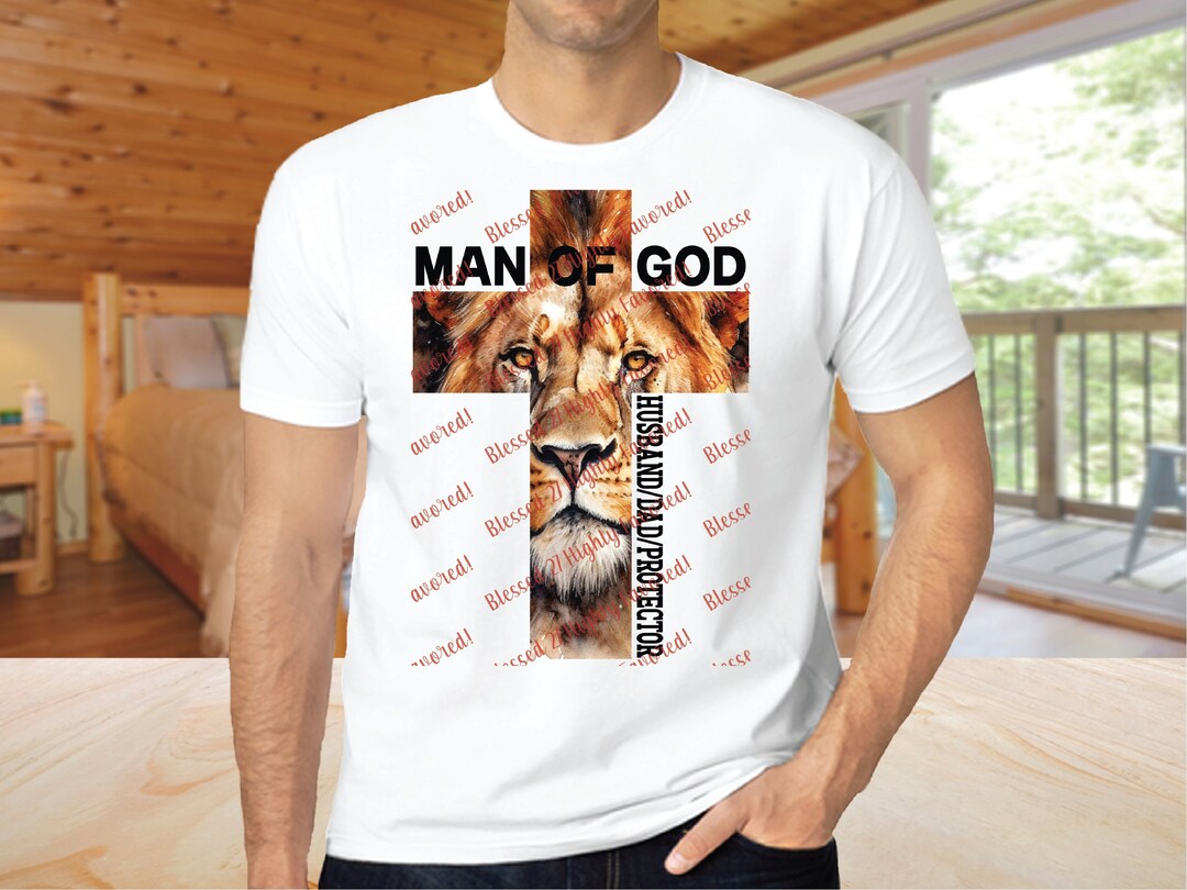 Christian Dad Shirt Man of God Png Christian Gift for Dad Png Fathers