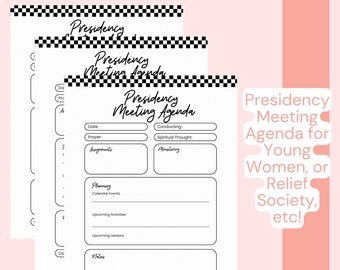 Young Women, Relief Society, Presidency Agenda for Meetings