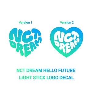 NCT DREAM Hello Future Logo Lightstick Neobong adesivo decalcomania in vinile