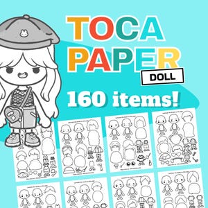 May include: A digital paper doll set with a cartoon character illustration. The text "TOCA PAPER DOLL" is displayed in colorful letters. The image includes the text "160 items!" and several sheets of paper doll accessories.