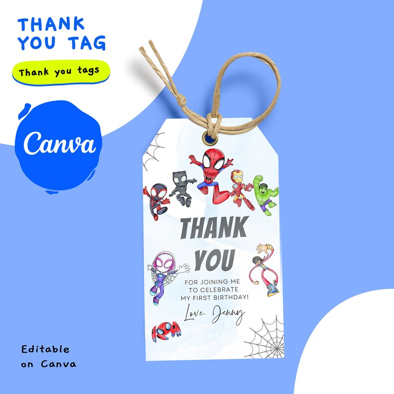 May include: A white thank you tag with a blue watercolour background and a spiderweb design. The tag features cartoon images of Spiderman, Iron Man, Hulk, and other superheroes. The text on the tag reads "Thank You" and "For joining me to celebrate my first birthday! Love, Jenny".