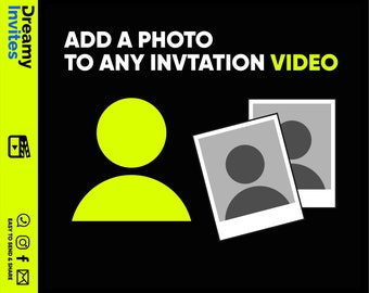 Adding Photo Item - Add Your Kid's Picture To Our Video Invitations