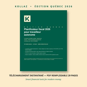 Image de couverture du Planificateur fiscal 2026 pour travailleur autonome du Québec par Kollaz. Une couverture vert foncé avec le logo K blanc, détaillant les déductions fiscales, les formulaires T2125 et TP-80, et un PDF de 29 pages pour l'année fiscale 2026.