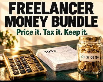BUNDLE Freelancer Money - Rate Calculator, 1099 Tax Playbook & Quarterly Tax Spreadsheet for Self-Employed