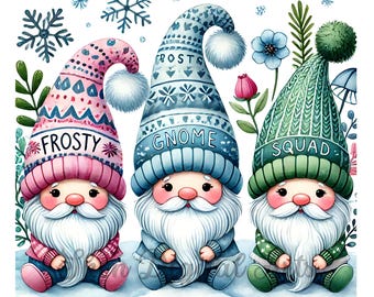 May include: Watercolor illustration of three gnomes with white beards and rosy cheeks. Each gnome wears a patterned hat with a pom-pom and the words "Frosty", "Gnome", and "Squad". The gnomes are dressed in sweaters and are surrounded by snowflakes and flowers.