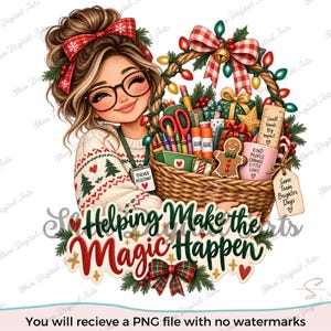 Puede incluir: Ilustración de dibujos animados de un asistente de profesor con moño y lazo rojo, con suéter navideño, sosteniendo una cesta con material escolar, un hombre de jengibre y una taza. El texto dice: Helping Make the Magic Happen.